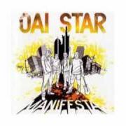 The lyrics ANTIFESTIF of OAI STAR is also present in the album Manifesta (2009)