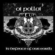The lyrics CLACHAN CHALANAIS of OI POLLOI is also present in the album In defence of our earth (1990)