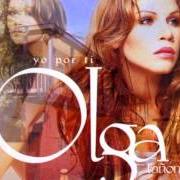 The lyrics TÚ TE LO PIERDES of OLGA TAÑÓN is also present in the album Yo por ti (2001)