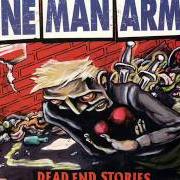 The lyrics ANOTHER TIME of ONE MAN ARMY is also present in the album Dead end stories (1998)