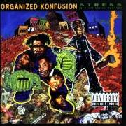 The lyrics INTRO of ORGANIZED KONFUSION is also present in the album Organized konfusion (1991)
