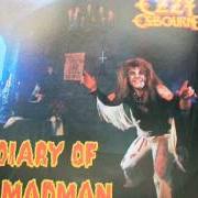 The lyrics YOU CAN'T KILL ROCK AND ROLL of OZZY OSBOURNE is also present in the album Diary of madman (1981)