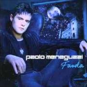 The lyrics GIOCHI of PAOLO MENEGUZZI is also present in the album Favola (2005)