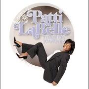 The lyrics FINALLY GOT THE NERVE of PATTI LABELLE is also present in the album Timeless journey