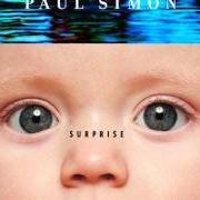 The lyrics FATHER & DAUGHTER of PAUL SIMON is also present in the album Surprise (2006)