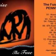 The lyrics 6TH AVENUE NIGHTMARE of PENNYWISE is also present in the album The fuse (2005)