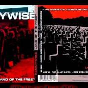 The lyrics TWIST OF FATE of PENNYWISE is also present in the album Land of the free? (2001)