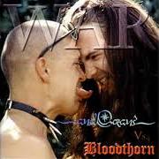 The lyrics BREEDING THE EVIL INSIDE (BLOODTHORN COVER) of AND OCEANS is also present in the album War vol. i - split (1998)