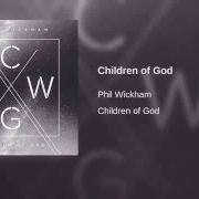 The lyrics AS IT IS IN HEAVEN of PHIL WICKHAM is also present in the album Children of god (2016)