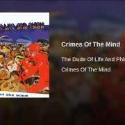 The lyrics TRIALS AND TRIBULATIONS of PHISH is also present in the album Crimes of the mind (with the dude of life) (1994)
