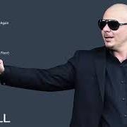 The lyrics HEY BABY (DROP IT TO THE FLOOR) of PITBULL is also present in the album Greatest hits (2017)