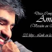 The lyrics AMA CREDI E VAI of ANDREA BOCELLI is also present in the album Amore (2006)