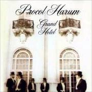 The lyrics GRAND HOTEL of PROCOL HARUM is also present in the album Grand hotel (1973)