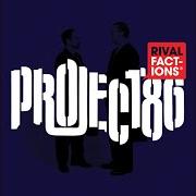 The lyrics MOLOTOV of PROJECT 86 is also present in the album Rival factions (2007)