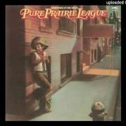 The lyrics FEEL THE FIRE of PURE PRAIRIE LEAGUE is also present in the album Something in the night (1981)