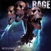 The lyrics ORGY OF DESTRUCTION of RAGE is also present in the album Soundchaser (2003)