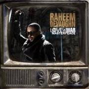 The lyrics I DON'T CARE of RAHEEM DEVAUGHN is also present in the album The love and war masterpeace (2010)