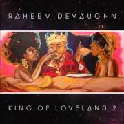 The lyrics THEM SLICK of RAHEEM DEVAUGHN is also present in the album King of loveland 2 (2014)