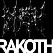 The lyrics DYING REALM of RAKOTH is also present in the album Dark age chronicle (1997)
