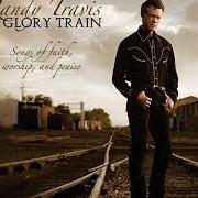The lyrics PRECIOUS LORD, TAKE MY HAND of RANDY TRAVIS is also present in the album Glory train (2005)