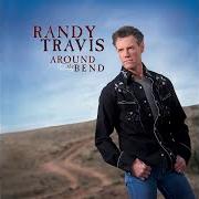 The lyrics FROM YOUR KNEES of RANDY TRAVIS is also present in the album Around the bend (2008)