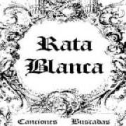 The lyrics PORQUE ES TAN DIFÍCIL AMAR of RATA BLANCA is also present in the album Canciones buscadas (2000)