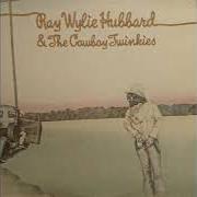 The lyrics $60 FORD of RAY WYLIE HUBBARD is also present in the album Ray wylie hubbard & the cowboy twinkies (2011)