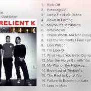The lyrics WHAT HAVE YOU BEEN DOING LATELY? of RELIENT K is also present in the album Anatomy of the tongue in cheek (2001)