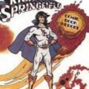 The lyrics WHY ARE YOU WAITING of RICK SPRINGFIELD is also present in the album Comic book heroes (1973)