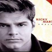 The lyrics NO IMPORTA LA DISTANCIA of RICKY MARTIN is also present in the album Vuelve (1998)