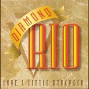The lyrics BUBBA HYDE of DIAMOND RIO is also present in the album Love a little stronger (1994)