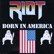 The lyrics RUNNING FROM THE LAW of RIOT is also present in the album Born in america (1983)