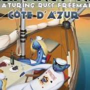 The lyrics BANDOL of RIPPINGTONS is also present in the album Cote d'azur (2011)