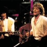 The lyrics (FIND A) REASON TO BELIEVE of ROD STEWART is also present in the album Unplugged... and seated (1993)