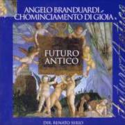 The lyrics GAUDETE E PERSONENT HODIE of ANGELO BRANDUARDI is also present in the album Futuro antico (1996)