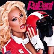 The lyrics GET YOUR REBEL ON of RUPAUL is also present in the album Glamazon (2011)