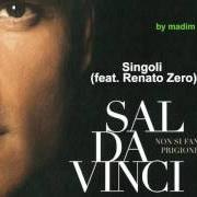 The lyrics COSA SEI of SAL DA VINCI is also present in the album Solo (1998)