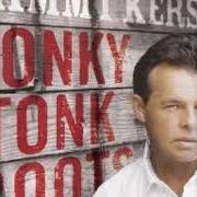 The lyrics BABY'S GOT HER BLUE JEANS ON of SAMMY KERSHAW is also present in the album Honky tonk boots (2006)