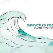 The lyrics CHANGE ME of SANCTUS REAL is also present in the album Fight the tide (2004)
