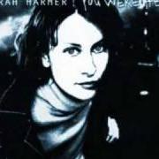 The lyrics COFFEE STAIN of SARAH HARMER is also present in the album You were here (2000)