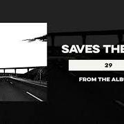The lyrics 29 of SAVES THE DAY is also present in the album 9 (2018)
