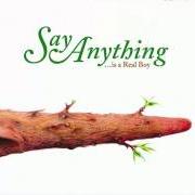 The lyrics NARCISSUS of SAY ANYTHING is also present in the album Say anything (2009)