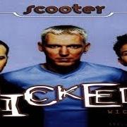The lyrics WHEN I WAS A YOUNG BOY of SCOOTER is also present in the album Wicked! (1996)