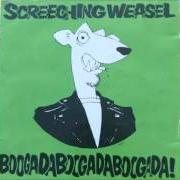 The lyrics IN THE HOSPITAL of SCREECHING WEASEL is also present in the album Screeching weasel (1999)