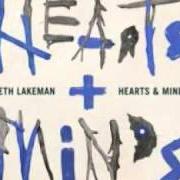 The lyrics THE CIRCLE GROWS of SETH LAKEMAN is also present in the album Hearts and minds (2010)