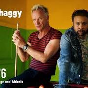 The lyrics DON'T MAKE ME WAIT of SHAGGY is also present in the album 44/876 (2018)