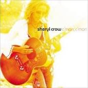 The lyrics STEVE MCQUEEN of SHERYL CROW is also present in the album C'mon, c'mon (2002)