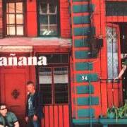 The lyrics CUANDO YA NO TE ESPERABA of SIN BANDERA is also present in the album Mañana (2005)