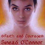 The lyrics HOLD BACK THE NIGHT of SINEAD O'CONNOR is also present in the album Faith and courage (2000)