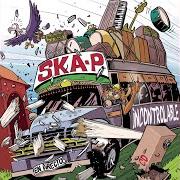The lyrics PLANETA ESKORIA of SKA-P is also present in the album Incontrolable (2003)